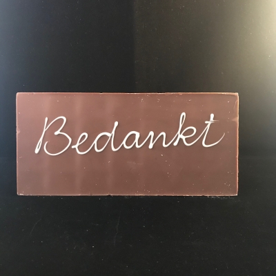 Chocoladereep met tekst "bedankt"